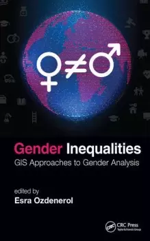 Image of Gender InequalitiesGIS Approaches to Gender Analysis