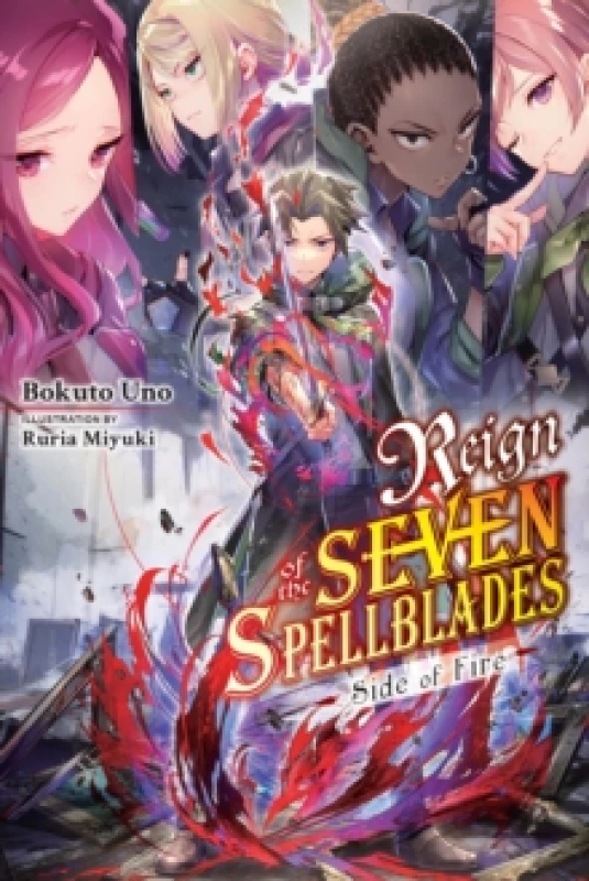 Image of Reign of the Seven Spellblades: Side of Fire Paperback / softback