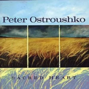 Image of Sacred Heart by Peter Ostroushko CD Album