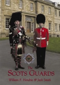 Image of The Scots Guards Paperback