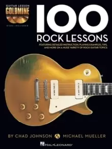 Image of 100 Rock Lessons : Guitar Lesson Goldmine Series