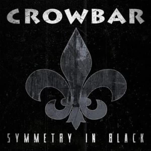 Image of Symmetry in Black by Crowbar CD Album