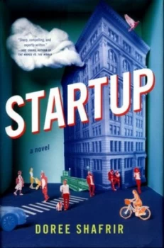 Image of Startup by Doree Shafrir Hardback