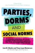 Image of parties dorms and social norms a crash course in safe living for young adul