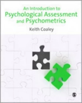 Image of An Introduction to Psychological Assessment and Psychometrics by Keith Coaley Paperback
