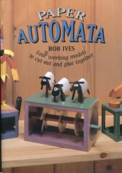 Image of Paper Automata by Rob Ives Paperback