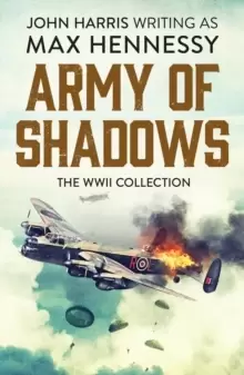 Image of Army of Shadows : The WWII Collection
