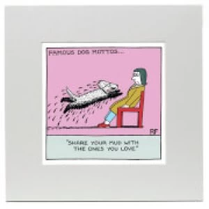 Image of Off the Leash Share Your Mud Art Print