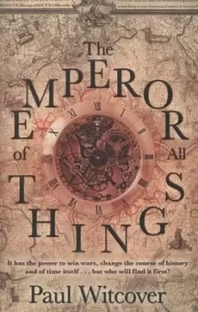 Image of The emperor of all things by Paul Witcover
