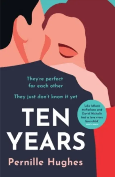 Image of ten years the most heartwarming and gripping love story youll read this yea