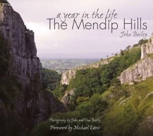 Image of The Mendip Hills by John Bailey and Tina Bailey Hardback