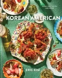 Image of Korean American : Food That Tastes Like Home