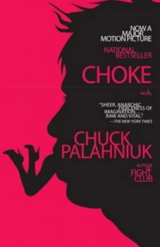 Image of Choke movie Tie-In Edition by Chuck Palahniuk Paperback