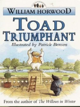 Image of Toad Triumphant by William Horwood Paperback