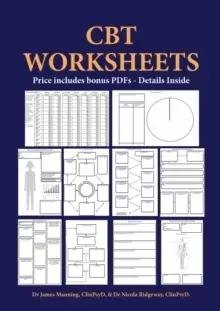 Image of CBT Worksheets : CBT worksheets for CBT therapists in training - Formulation worksheets, generic CBT cycle worksheets, thought records, thought challe