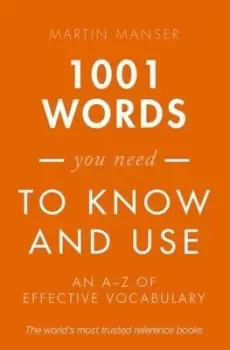 Image of 1001 words you need to know and use by Martin H. Manser