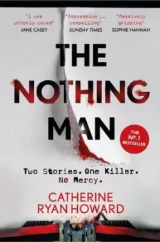 Image of The Nothing Man by Catherine Ryan Howard