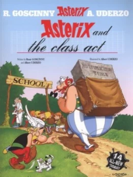 Image of Asterix and the Class Act by Ren Goscinny Paperback