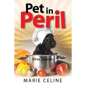Image of Pet in Peril by Marie Celine (Paperback, 2017)
