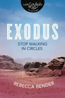 Image of Exodus : Stop Walking in Circles