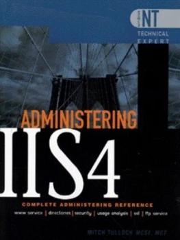 Image of Administering Internet Information Server 4 by Mitch Tulloch Paperback