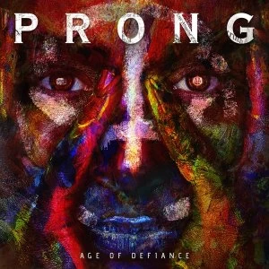 Image of Prong - Age Of Defiance Vinyl