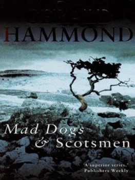 Image of Mad Dogs and Scotsmen by Gerald Hammond Paperback