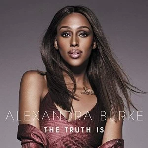 image of Alexandra Burke - The Truth Is CD