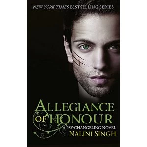 Image of Allegiance of Honour: Book 15 by Nalini Singh (Paperback, 2016)