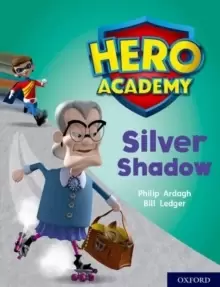 Image of Hero Academy: Oxford Level 8, Purple Book Band: Silver Shadow