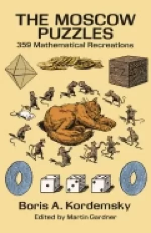 Image of moscow puzzles 359 mathematical recreations