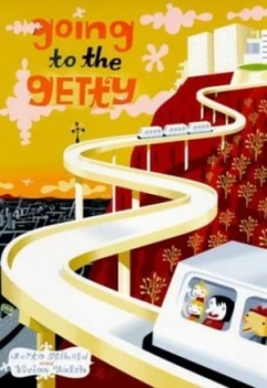 Image of Going to the Getty by J.Otto Seibold Hardback