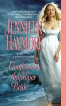 Image of Confessions of an improper bride by Jennifer Haymore