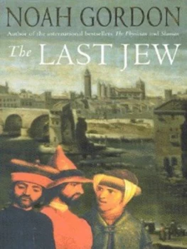 Image of The Last Jew by Noah Gordon Paperback