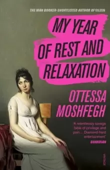 Image of My Year of Rest and Relaxation : TIKTOK MADE ME BUY IT!