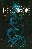 Image of Soundscape by R. Murray Schafer