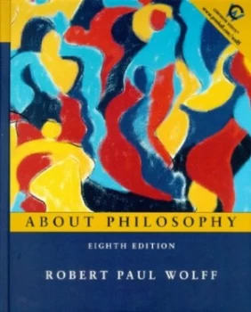 Image of About Philosophy by Robert Paul Wolff Hardback