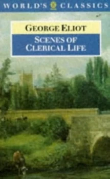 Image of Scenes of Clerical Life by George Eliot and Thomas a Noble Paperback