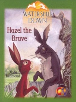 Image of Hazel the Brave by Diane Redmond Book