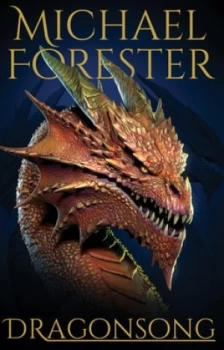 Image of Dragonsong by Michael Forester Book