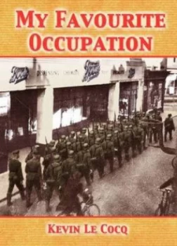 Image of My Favourite Occupation by Kevin Le Cocq Paperback