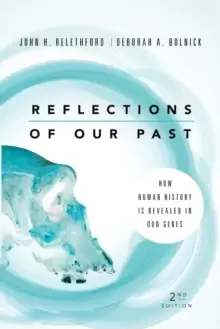Image of Reflections of Our Past : How Human History Is Revealed in Our Genes