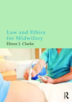 Image of Law and Ethics for Midwifery