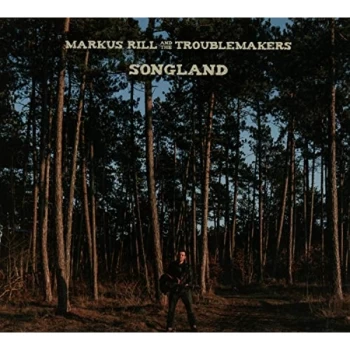 Image of Markus Rill & The Troublemakers - Songland CD