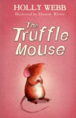 Image of The truffle mouse by Holly Webb
