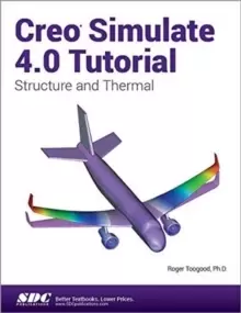 Image of Creo Simulate 4.0 Tutorial