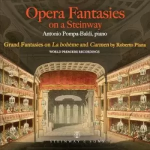 image of Antonio Pompa-Baldi Opera Fantasies On a Steinway by Roberto Piana CD Album