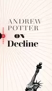Image of on decline stagnation nostalgia and why every year is the worst one ever