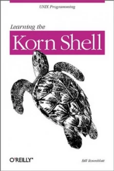 Image of Learning the Korn Shell by Bill Rosenblatt Book