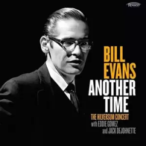 image of Another Time The Hilversum Concert by Bill Evans CD Album